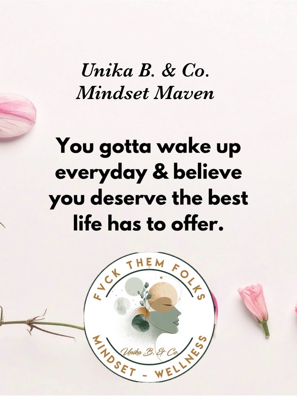 Unika B. & Co.|Mindset Maven - Pink Inspirational Quote Print Art